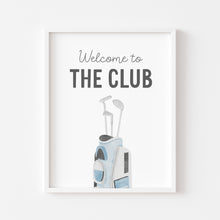 Load image into Gallery viewer, New to the club print (Choose your print) 07-348