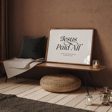 Load image into Gallery viewer, Jesus paid all art print