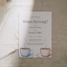 Load image into Gallery viewer, 2023 What’s Brewing Gender Reveal Invitation, Coffee Tea Editable Template