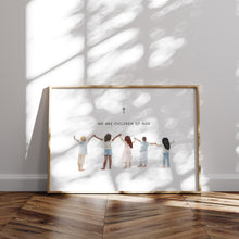 Load image into Gallery viewer, Watercolor we are children of God art print 07-259
