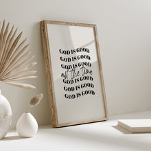 Load image into Gallery viewer, God is good art print