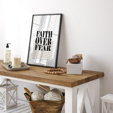 Load image into Gallery viewer, Faith over fear art print