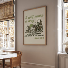 Load image into Gallery viewer, Green I will make a way bible verse Isiah 43:19 art print