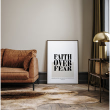 Load image into Gallery viewer, Faith over fear art print