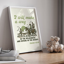 Load image into Gallery viewer, Green I will make a way bible verse Isiah 43:19 art print