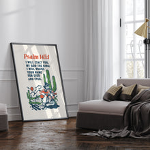 Load image into Gallery viewer, Psalm 145:1 Western cow boy bible verse art print