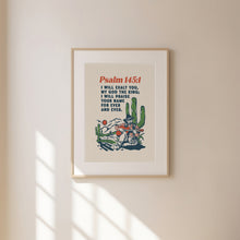 Load image into Gallery viewer, Psalm 145:1 Western cow boy bible verse art print