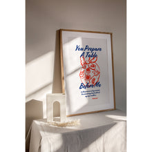 Load image into Gallery viewer, You prepare the table before me art print