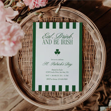 Load image into Gallery viewer, 0804 Eat, Drink, and Be Irish Invitation, Green St Patrick’s Day Celebration, Digital Download