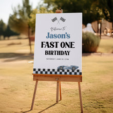 Load image into Gallery viewer, Race Car Birthday Welcome Sign Fast One 1st Birthday 0330