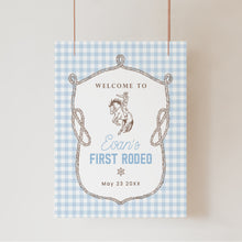 Load image into Gallery viewer, First Rodeo Welcome Sign Boy Cowboy Birthday Blue Gingham Western Party Sign Editable Template 0336