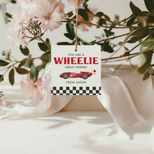 Load image into Gallery viewer, 08012 Race Car You Are a Wheelie Friend Valentine Gift Tag, Digital Download