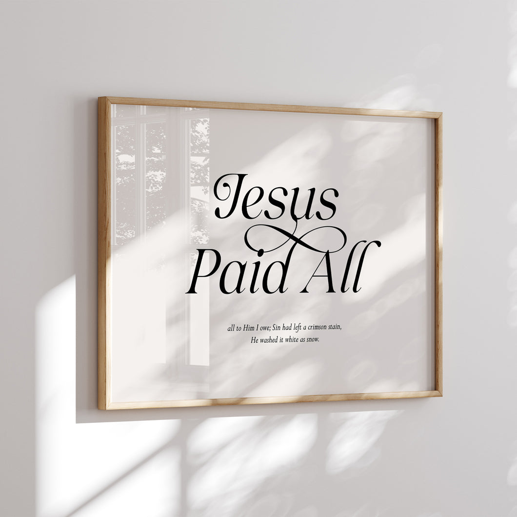Jesus paid all art print