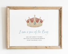 Load image into Gallery viewer, I Am a Son of the King Print
