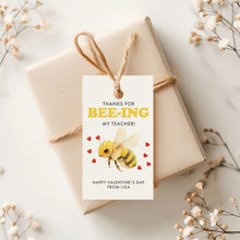 Load image into Gallery viewer, 08012 Thanks for Bee-ing My Teacher Valentine Gift Tag Template, Teacher Appreciation, Digital download
