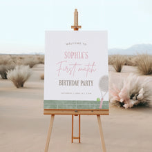 Load image into Gallery viewer, Pink Tennis First Birthday Welcome Sign Template, Editable 1st B day Party Sign 0312
