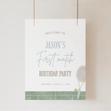 Load image into Gallery viewer, Blue Tennis First Birthday Welcome Sign Template, Editable 1st B day Party Sign 0312
