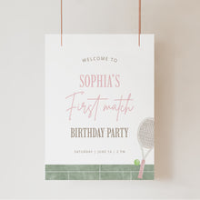 Load image into Gallery viewer, Pink Tennis First Birthday Welcome Sign Template, Editable 1st B day Party Sign 0312
