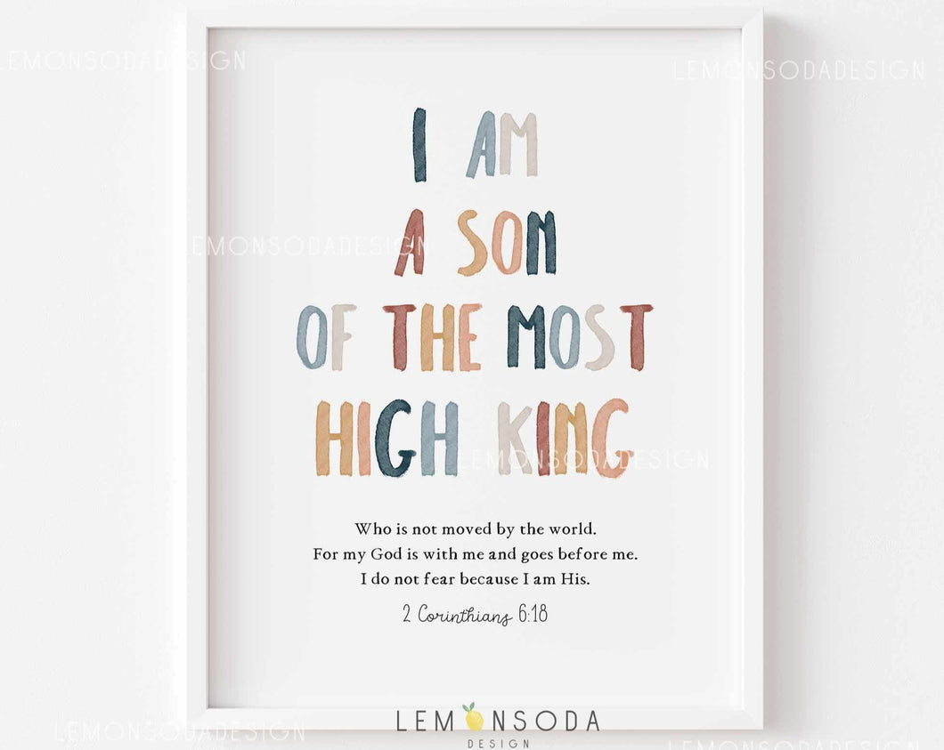 I am a son of the most high King Print