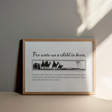 Load image into Gallery viewer, For Unto Us a Child Is Born Wall Art Print – Isaiah 9:6 Christmas Bible Verse Art Print 13-210
